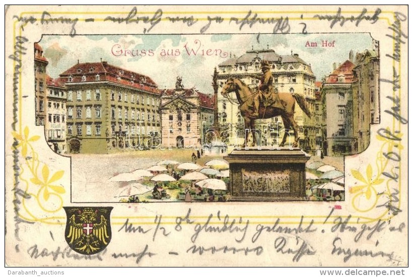 T2/T3 Vienna, Wien; Am Hof / Market, Monument, Coat Of Arms, Art Nouveau, Litho (EK) - Non Classés