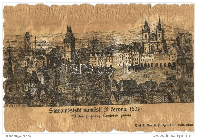 T2 Praha, Prag; Staromestste N&aacute;mest&iacute; 21 Cervna 1621 / Old Town Square In 1621. Kaucky L. - Sin Clasificación