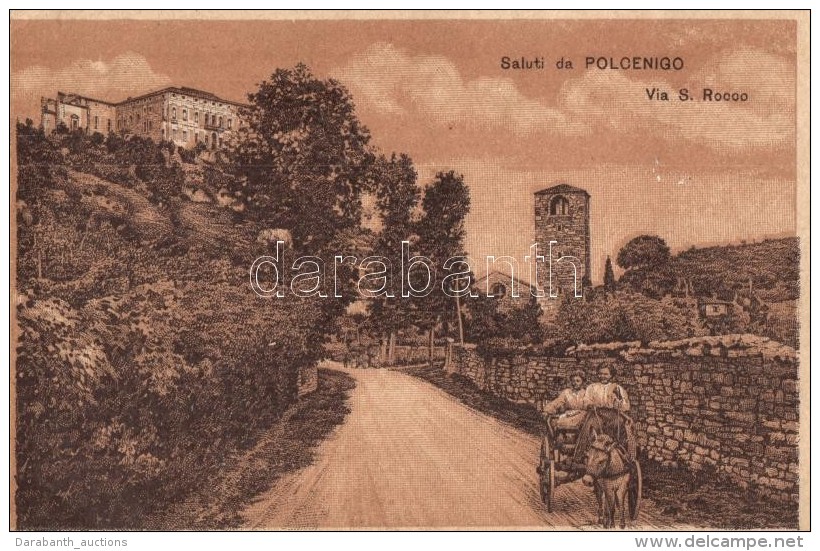 T2/T3 Polcenigo, Via S. Rocoo / Street View With Donkey Cart, Litho + Reformierte Milit&auml;rseelsorge In Sacile... - Non Classés