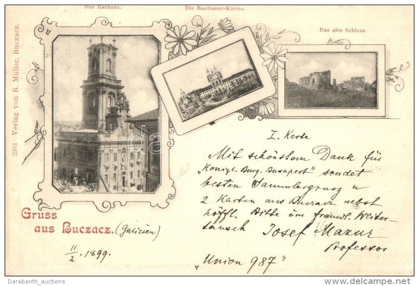 T2 1899 Buchach, Buczacz; Rathaus, Basilianer Kirche, Alte Schloss. Verlag Von B. M&uuml;ller / Town Hall, Church,... - Non Classés