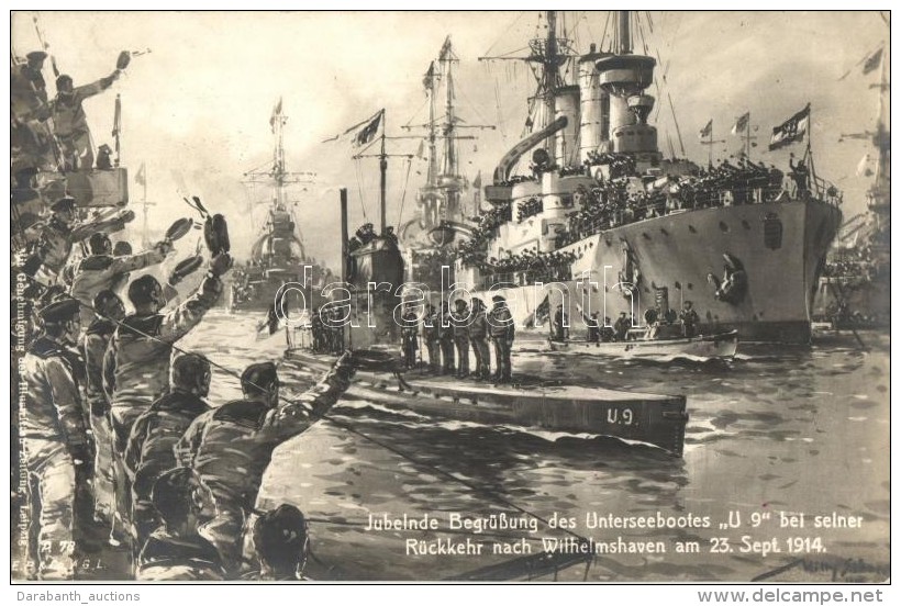 T2/T3 1914 Jubelnde Begr&uuml;ssung Des Unterseebotes U9 Bei Seiner R&uuml;ckkehr Nach Wilhelmshaven / Greeting The... - Sin Clasificación