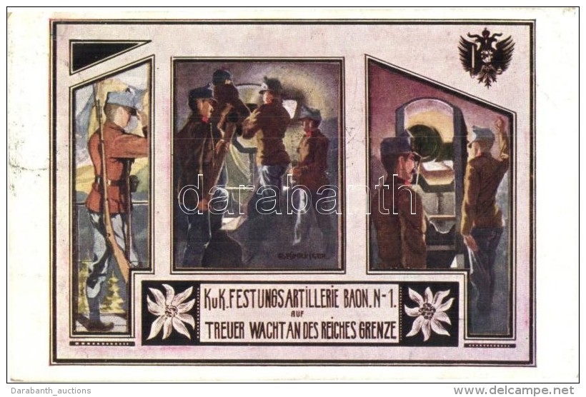 T2 K.u.K. Festungsartillerie Baon N. 1. Treuer Wacht An Des Reiches Grenze / WWI K.u.K. Military Art Postcard +... - Non Classés