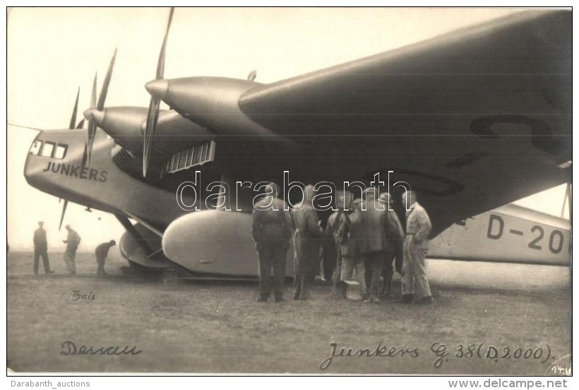 T1/T2 1931 Dessau, Junkers G.38 D-2000 Viermotoriges Gross-Verkehrsflugzeug In Mitteldeckeranordnung Der Junkers... - Sin Clasificación