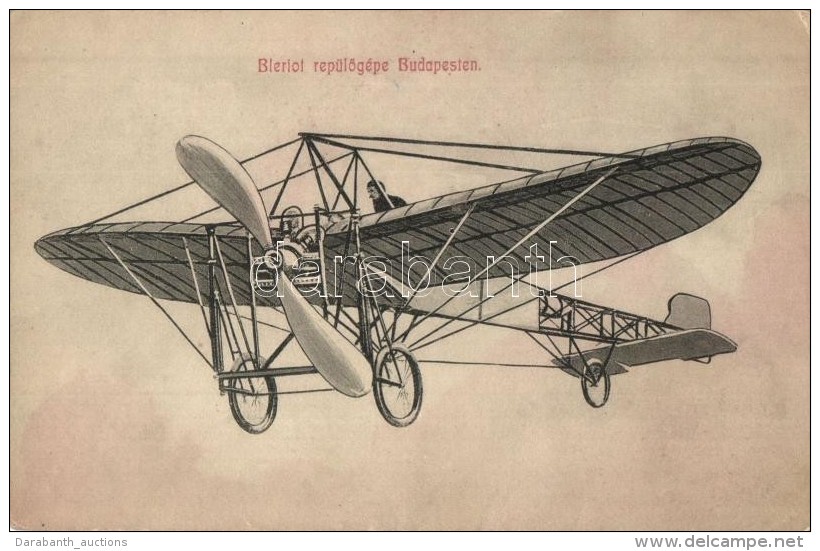 ** T2/T3 Bleriot Rep&uuml;lÅ‘g&eacute;pe Budapesten / Bleriot's Aircraft In Budapest (EK) - Non Classés