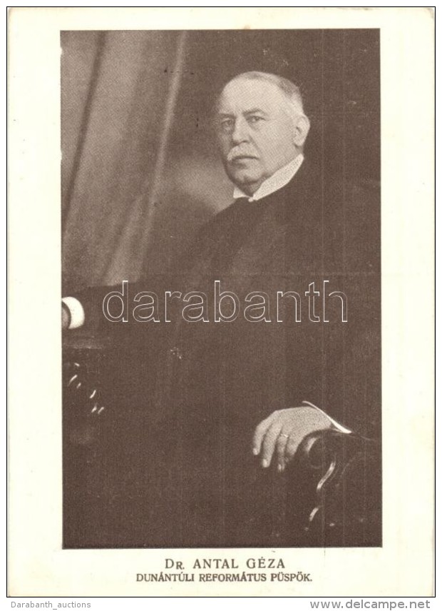 T2/T3 Dr. Antal G&eacute;za Dun&aacute;nt&uacute;li Reform&aacute;tus P&uuml;sp&ouml;k / Hungarian Calvinist Bishop... - Non Classés