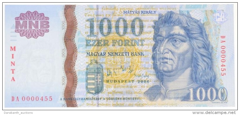 2006. 1000Ft 'MINTA', 'DA 0000445'-&ouml;s Sorsz&aacute;mmal T:I
/ Hungary 2006. 1000 Forint 'MINTA(SPECIMEN)', 'DA... - Non Classés
