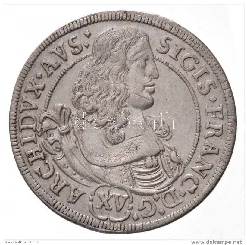 Ausztria 1664. 15kr Ag 'Zsigmond Ferenc FÅ‘herceg' Hall (6,08g) T:1-,2 K. / 
Austria 1664. 15 Kreuzer Ag 'Sigismund... - Non Classés