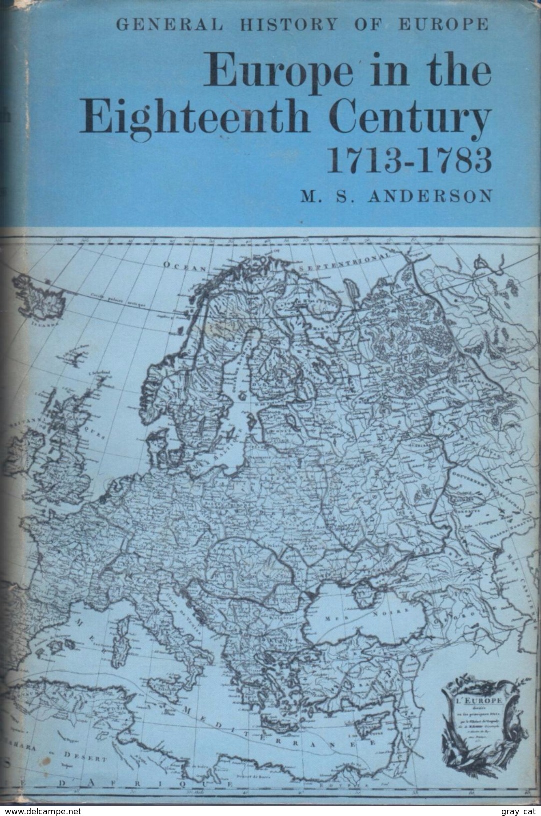 Europe In The Eighteenth Century 1713-1783 By Anderson, M. S - Europe