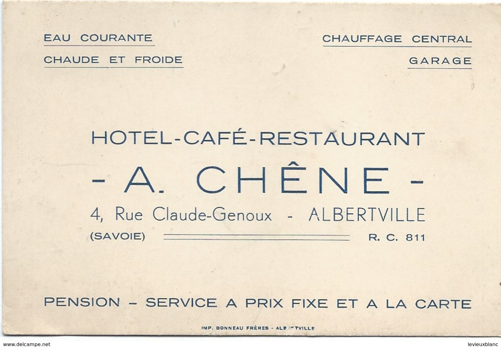 Carte Commerciale/Hotel-Café-Restaurant /CHÊNE/Pension/ ALBERTVILLE/Savoie/vers 1920-30                            CAC19 - Cartes De Visite