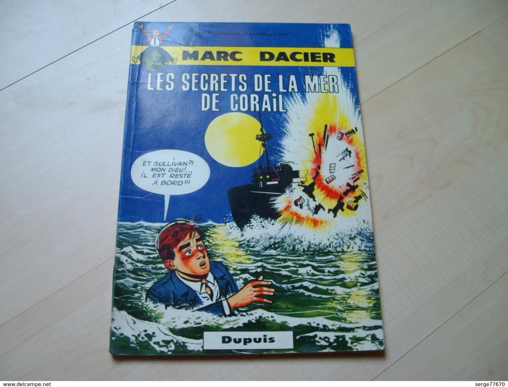 Marc Dacier 4 Les Secrets De La Mer De Corail EO 1962 Charlier Paape Spirou édition Originale - Editions Originales (langue Française)