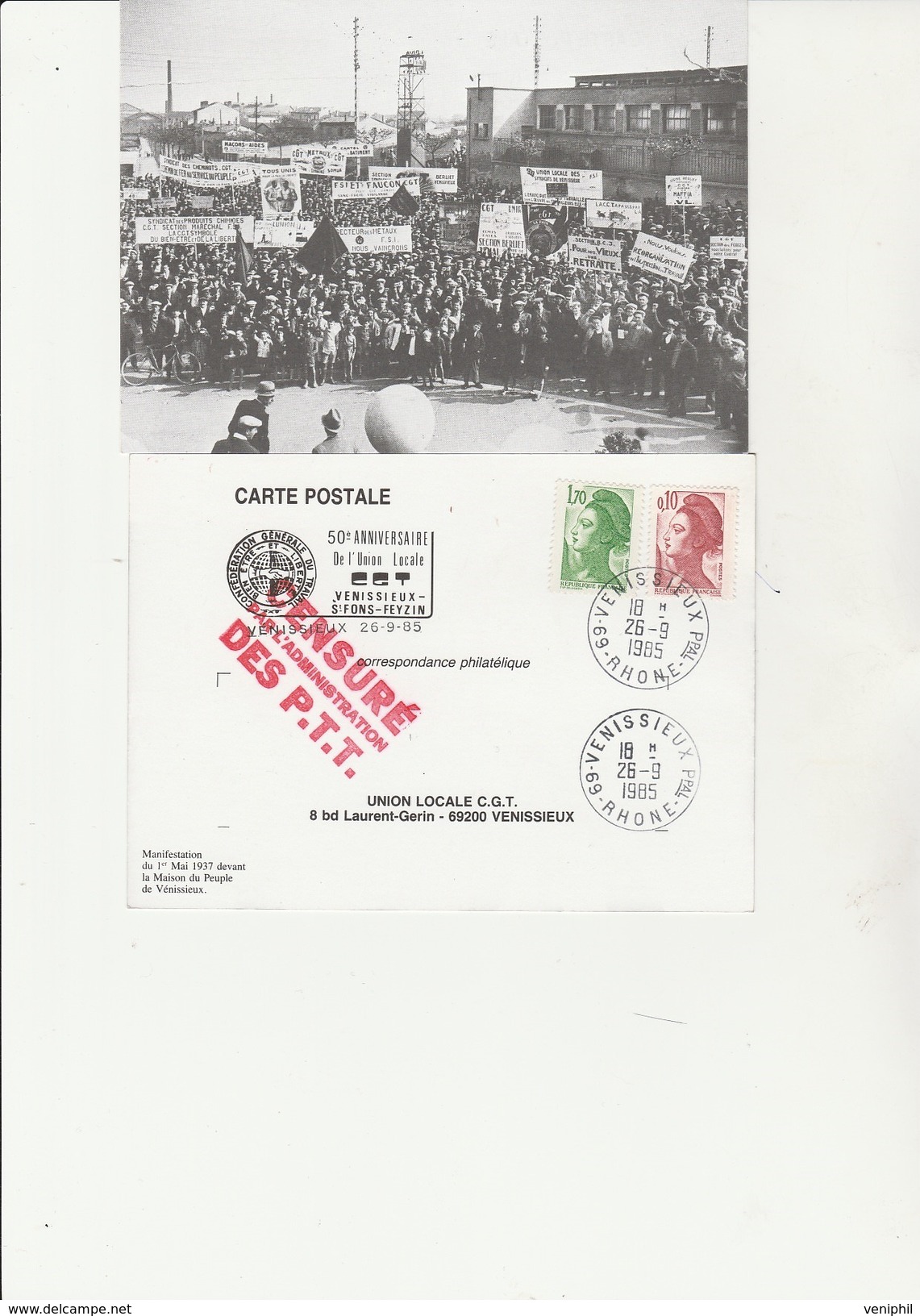 CARTE VENISSIEUX -25 EME ANNIVERSAIRE UNION LOCALE CGT -ANNEE 1985 - Sindacati
