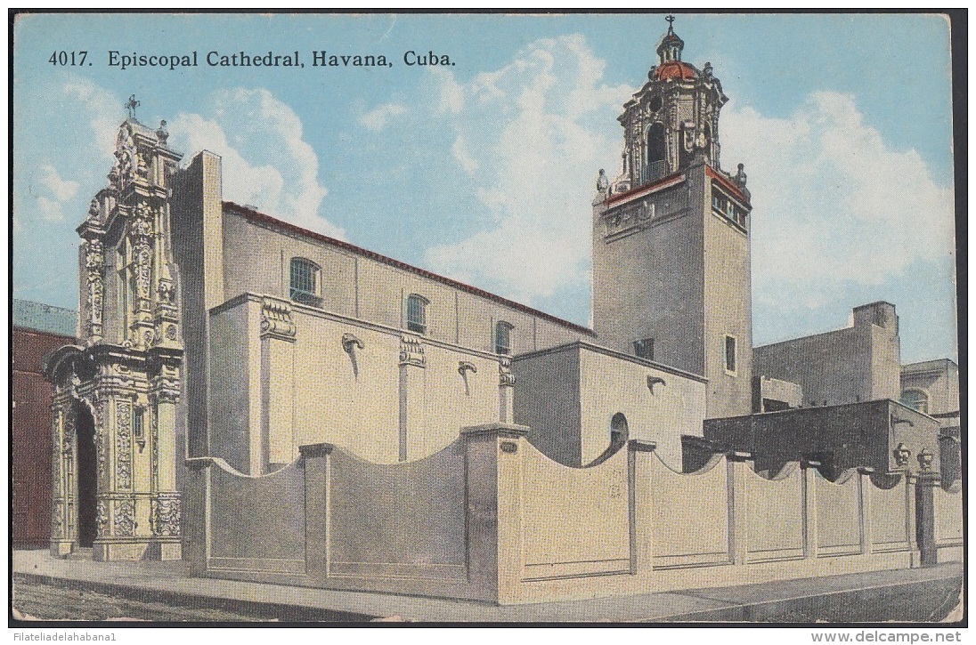 POS-604 CUBA POSTCARD. CIRCA 1920. HABANA. CATEDRAL EPISCOPAL. CATHEDRAL. - Cuba