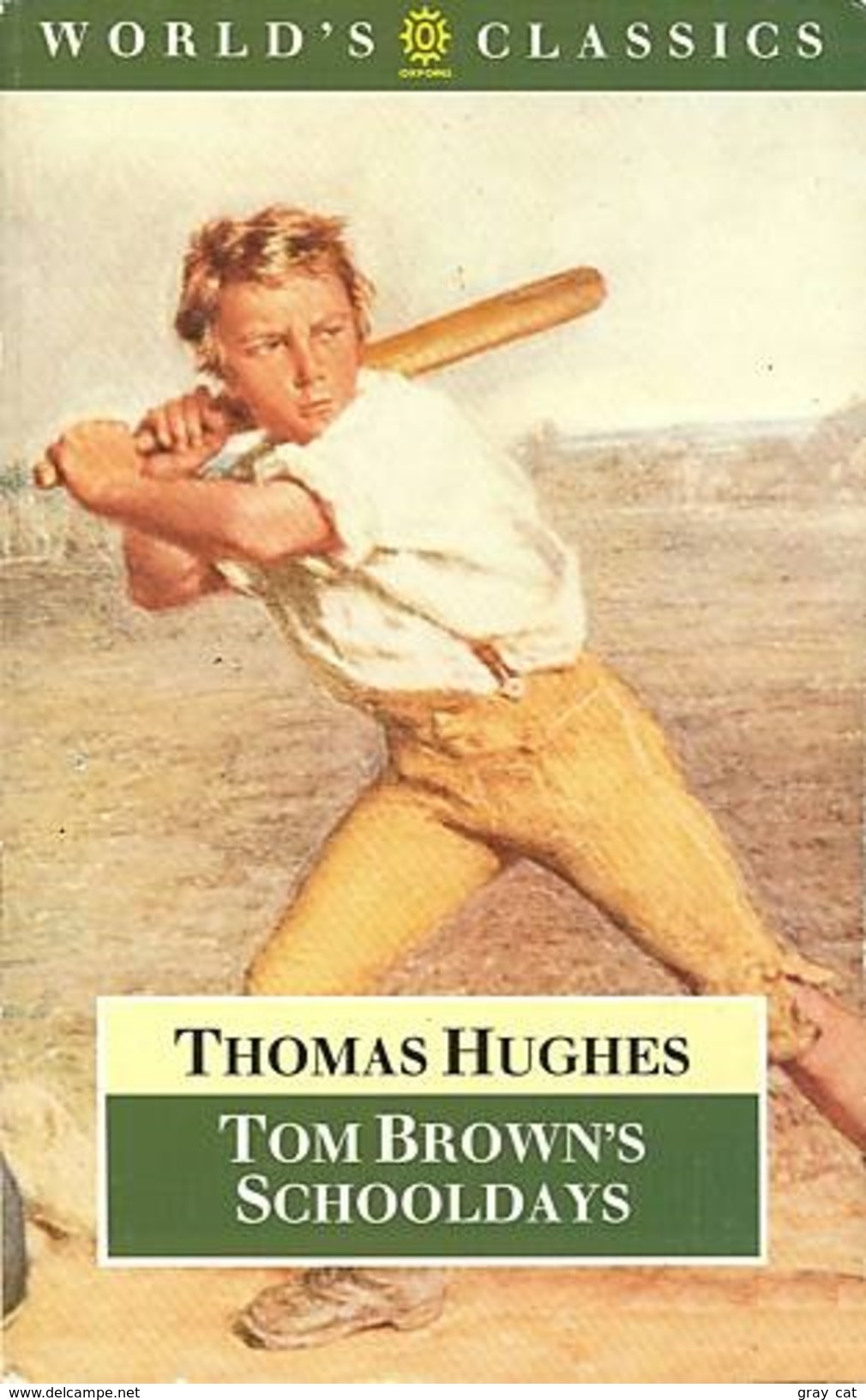 Tom Brown's Schooldays (World's Classics) By Thomas Hughes (ISBN 9780192821980) - Classici