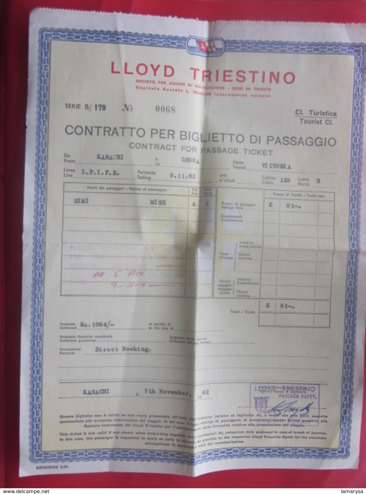 LLOYD TRIESTINO Karachi Inde Genoa Gènes Italia Titre De Transport Ticket,Billet Embarquement Bateau Ship VICTORIA 1962 - Mondo