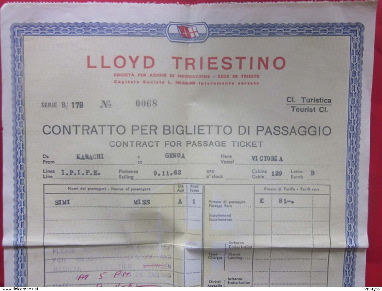 LLOYD TRIESTINO Karachi Inde Genoa Gènes Italia Titre De Transport Ticket,Billet Embarquement Bateau Ship VICTORIA 1962 - Monde