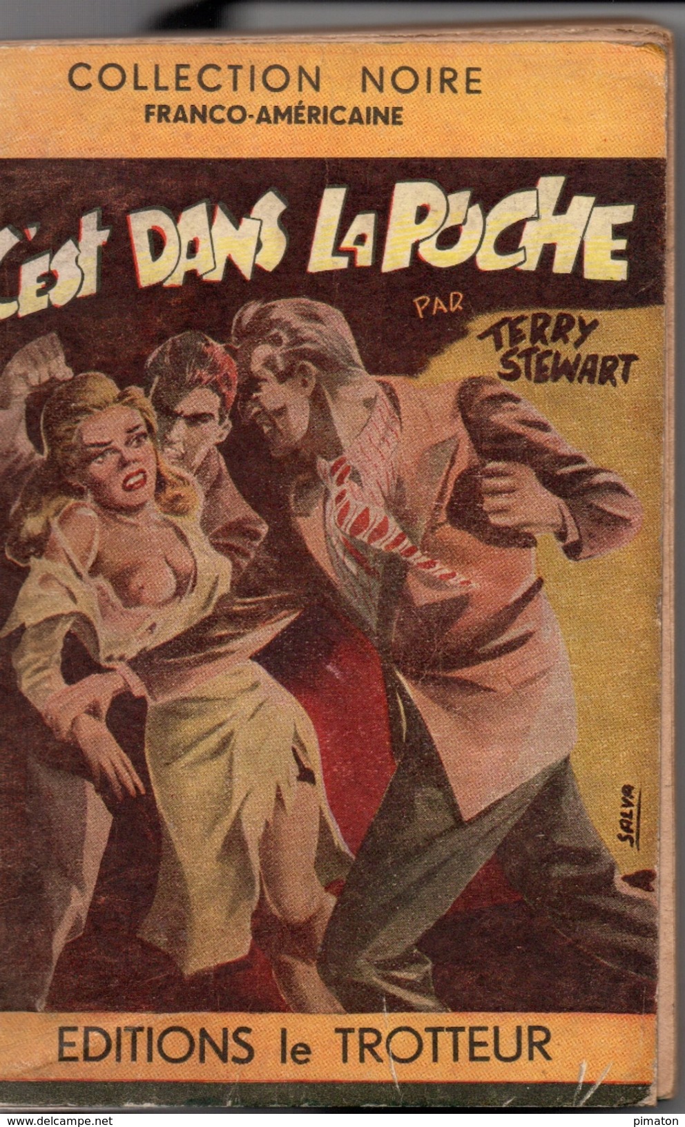 C'EST DANS LA POCHE Par TERRY STEWART  EDITIONS Le TROTTEUR ( 1952 ) - Trotteur