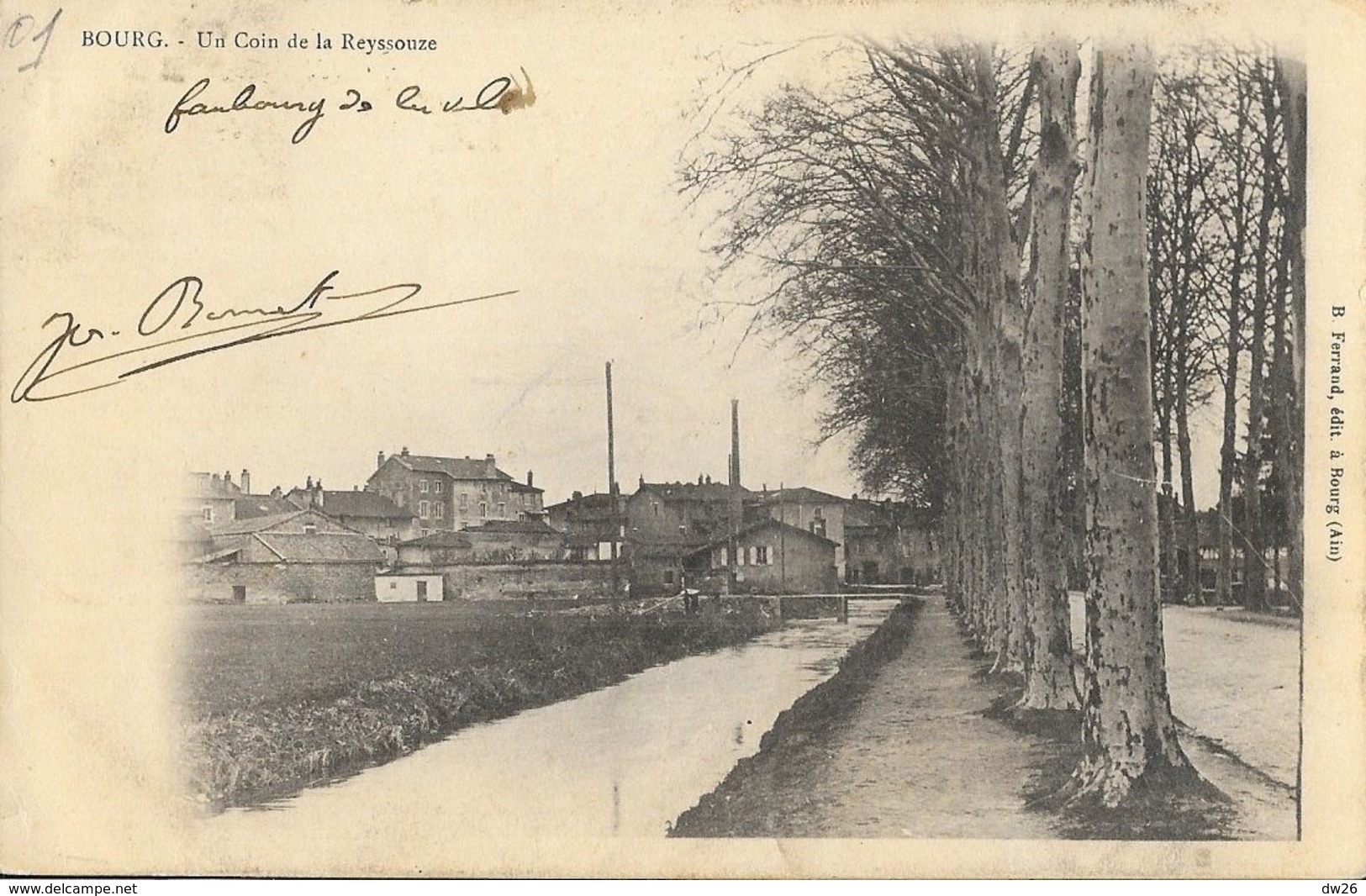 Bourg (Ain) - Un Coin De La Reyssouze - Edition B. Ferrand - Carte Précurseur Dos Simple - Autres & Non Classés