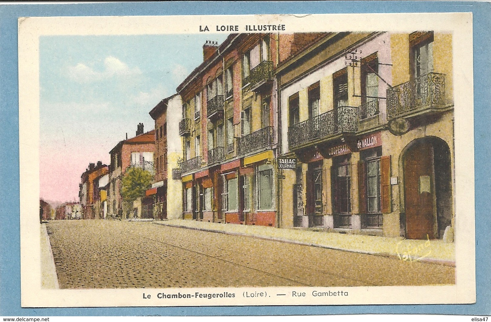 42   LE   CHAMBON    FOUGEROLLES   RUE  GAMBETTA - Le Chambon Feugerolles