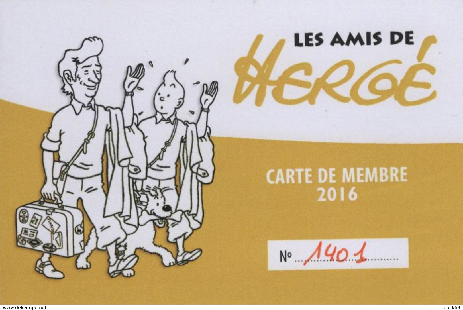 Les Amis D'Hergé ADH Carte De Membre 2016 Tintin Kuifje - Hergé