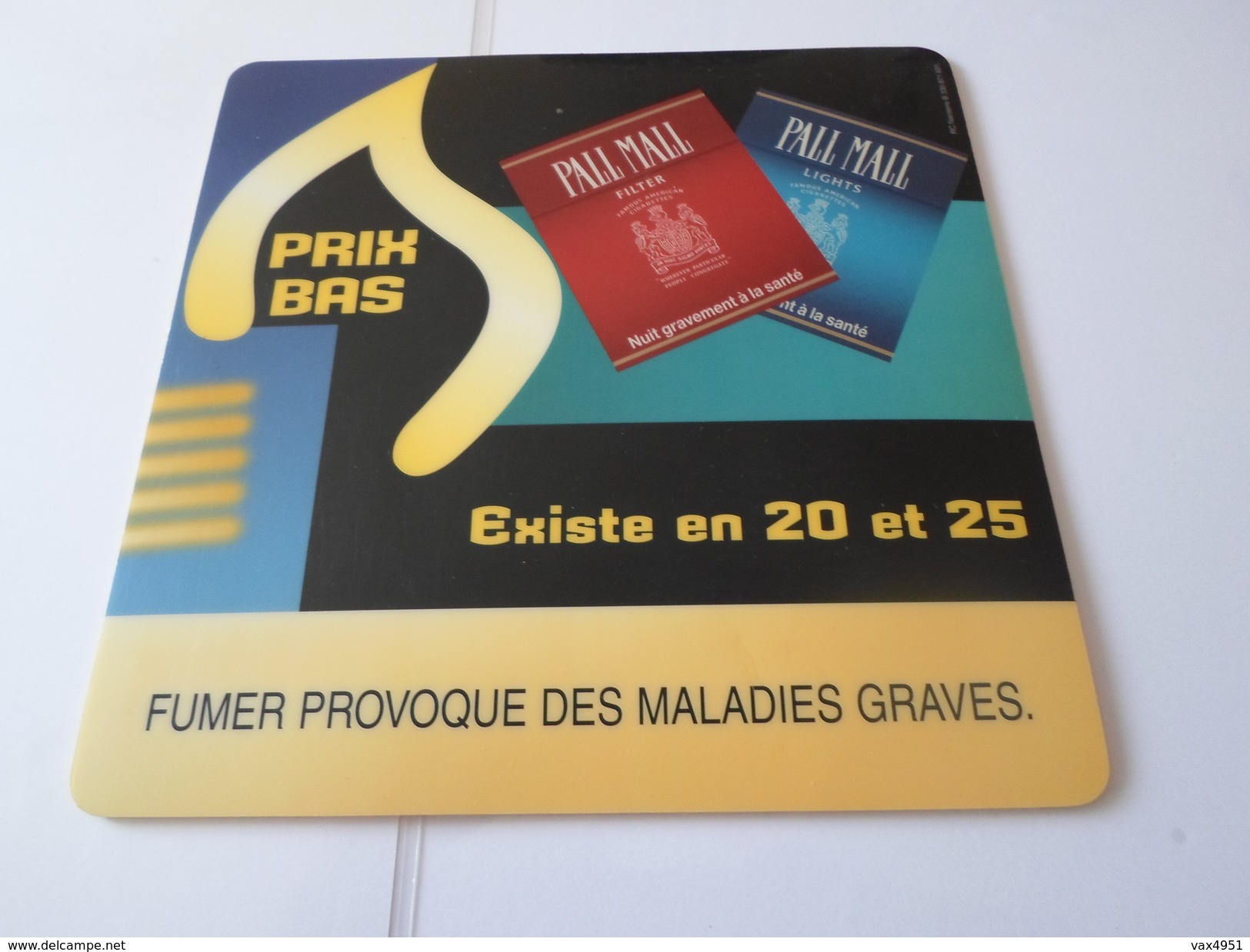 TAPIS DE SOURIS  PUB TABAC  PALL MALL     *****  RARE     A  SAISIR ***** - Werbeartikel