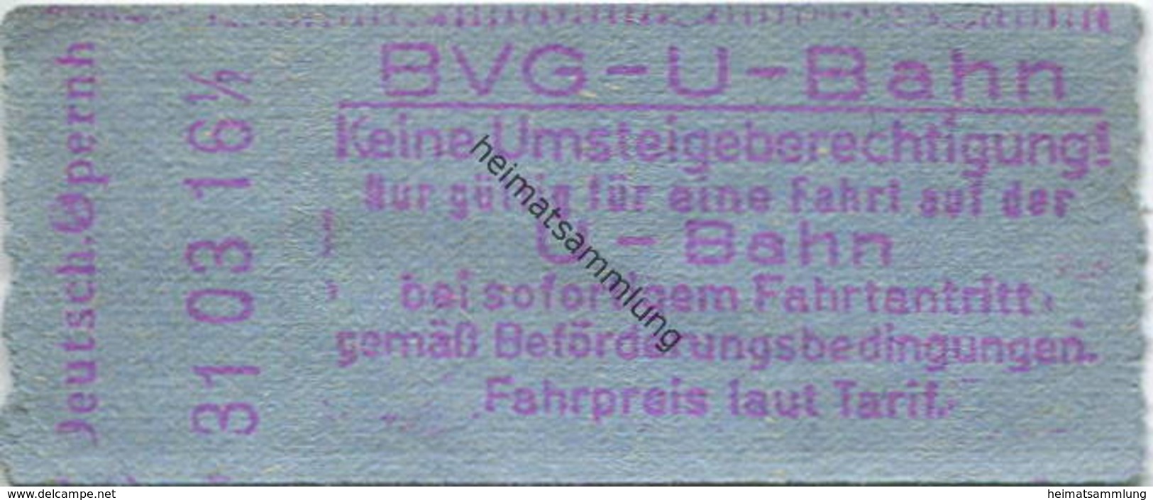 Deutschland - Berlin - BVG U-Bahn - U-Bahn Fahrschein Deutsches Opernhaus - Europe