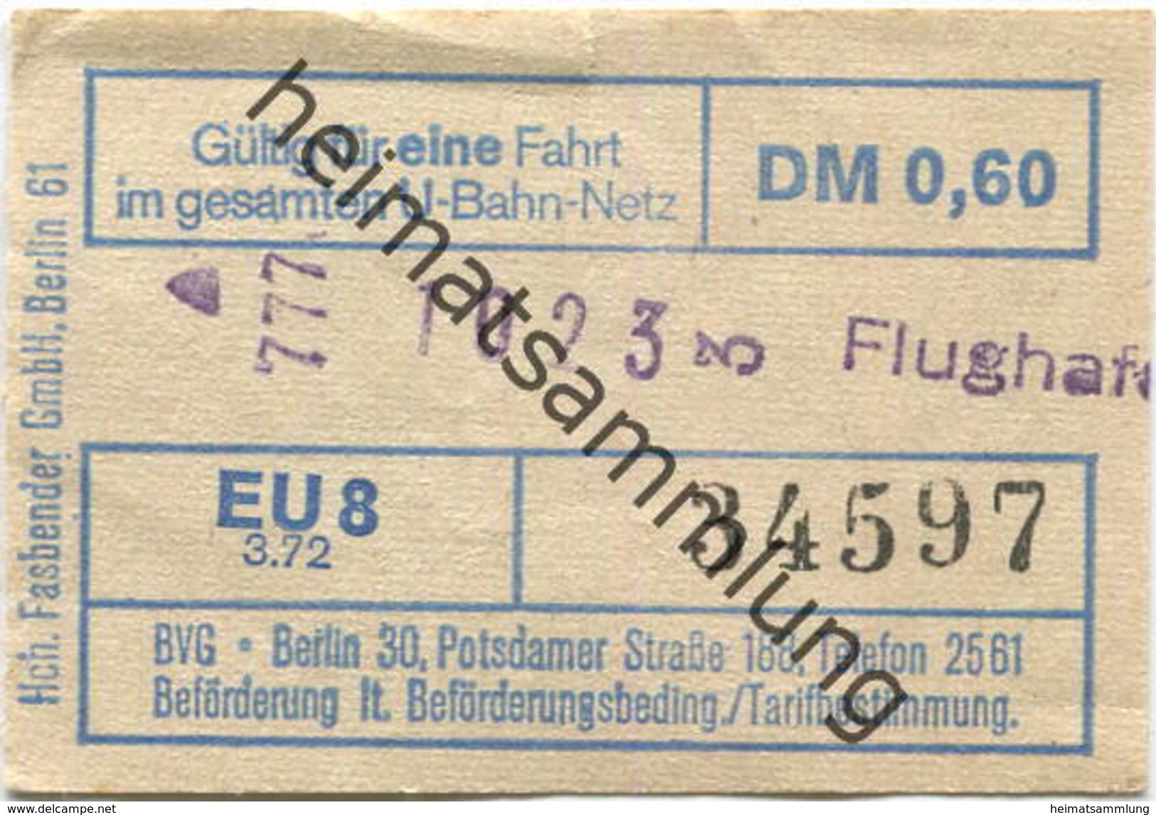 Deutschland - Berlin - Gültig Für Eine Fahrt Im Gesamten U-Bahn-Netz - Fahrschein 1972 - Flughafen - Europe