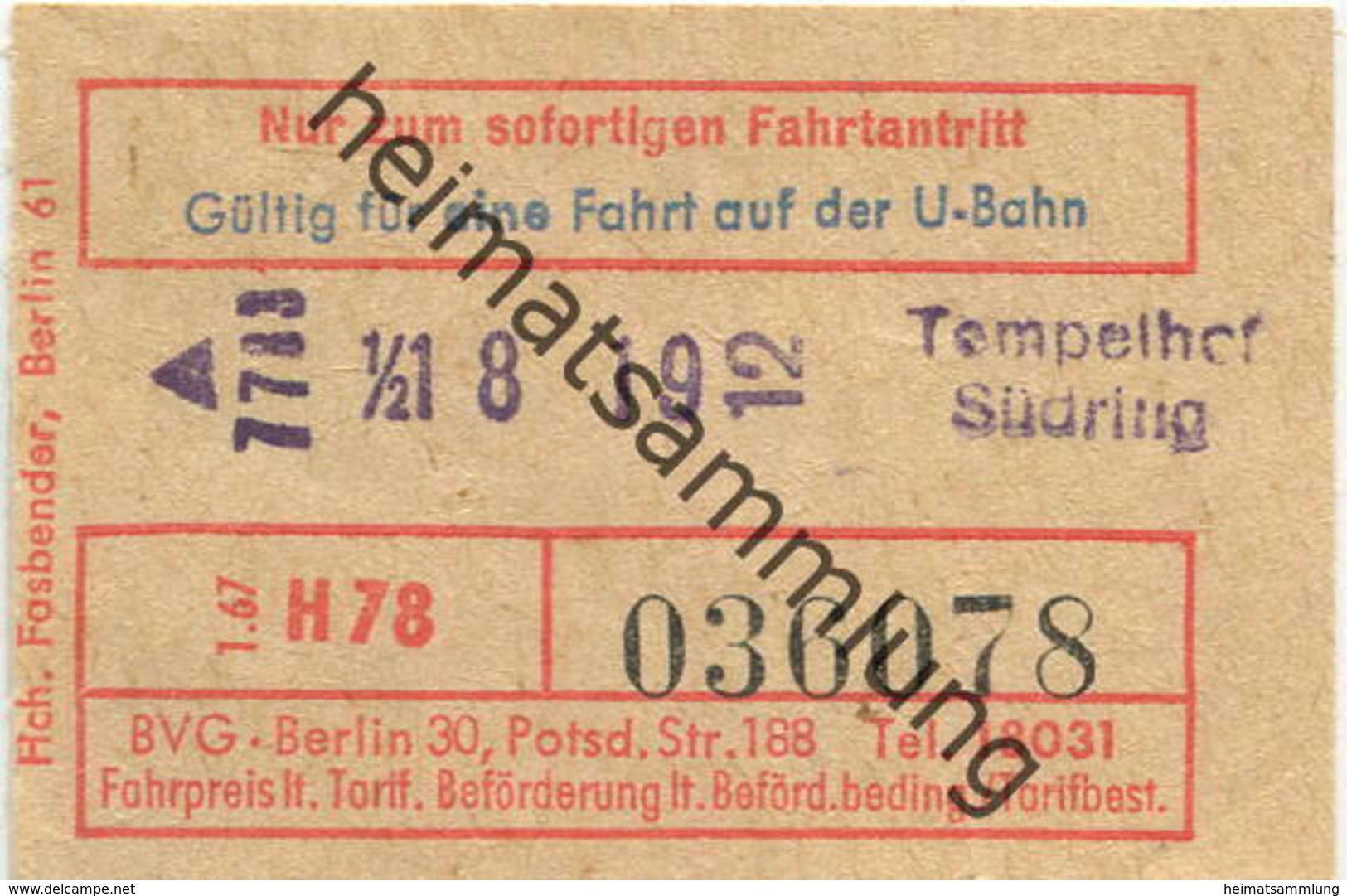 Deutschland - Berlin - Gültig Für Eine Fahrt Auf Der U-Bahn - Fahrschein 1967 - Tempelhof Südring - Europe