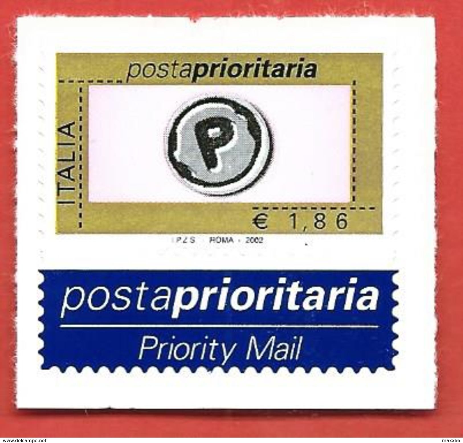ITALIA REPUBBLICA MNH - 2002 - Posta Prioritaria - Impronta Della Lettera P - &euro; 1,86 - S. 2600 - 2001-10:  Nuovi