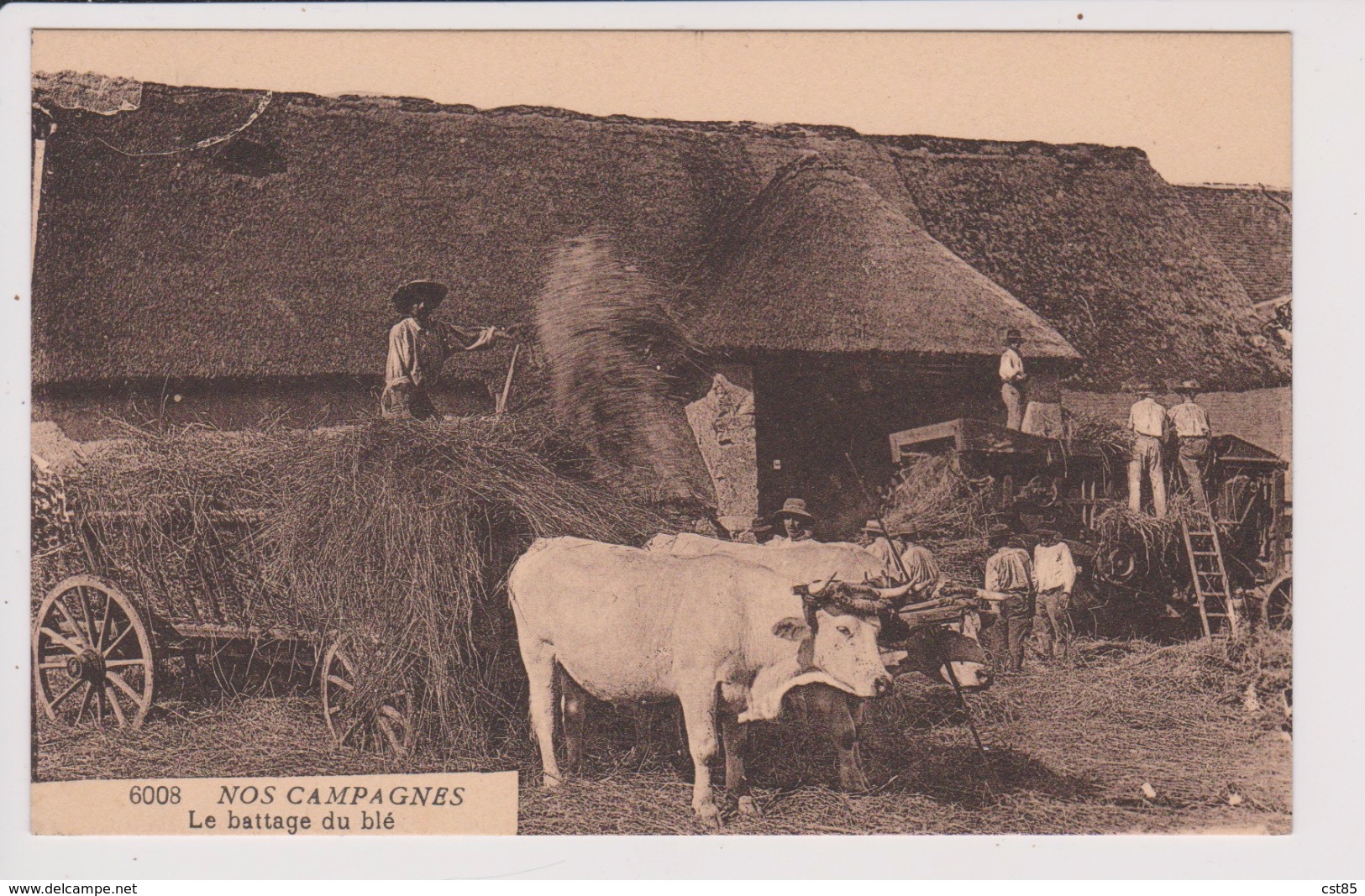 CPA - NOS CAMPAGNES - Le Battage Du Blé - Boeufs - Charrette - Machine Agricole - Scène Champêtre - Vie Aux Champs - Cultivation