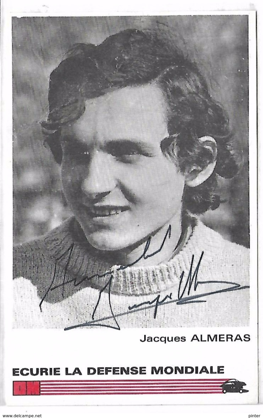 Sport Automobile - Jacques ALMERAS - Ecurie La Défense Modiale - Autographe - Other & Unclassified