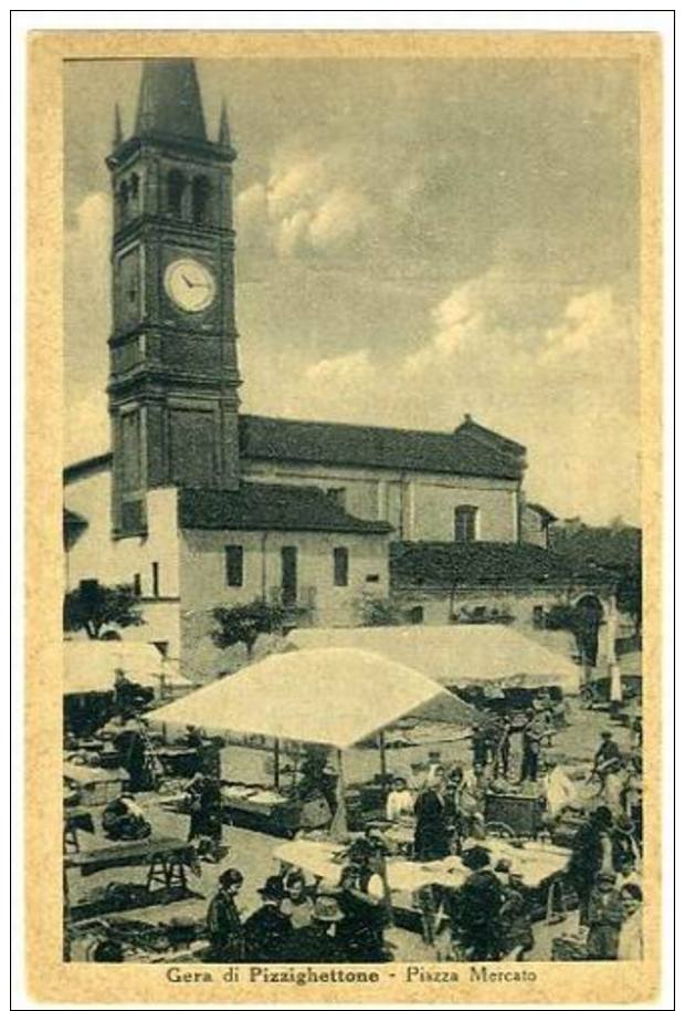 Gera Di Pizzighettone (Cr), Piazza Me... - Andere & Zonder Classificatie