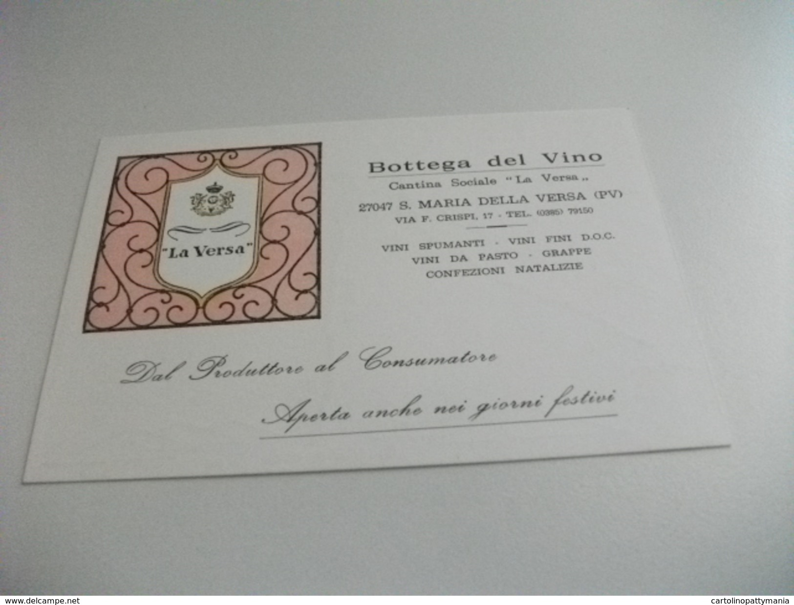 Biglietto Bottega Del Vino Cantina Sociale La Versa S. MARIA DELLA VERSA PAVIA VINI SPUMANTI FINI D.O.C.  PASTO GRAPPE - Culture