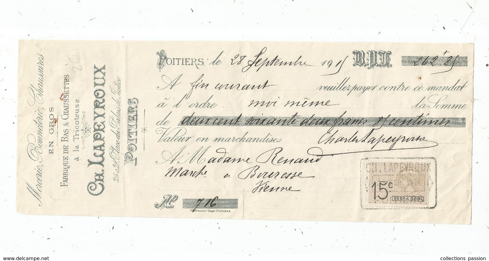 Lettre De Change ,mandat , Mercerie , Ch. Lapeyroux , Poitiers , 1915 , 2 Scans ,  Frais Fr : 1.55 & - Bills Of Exchange