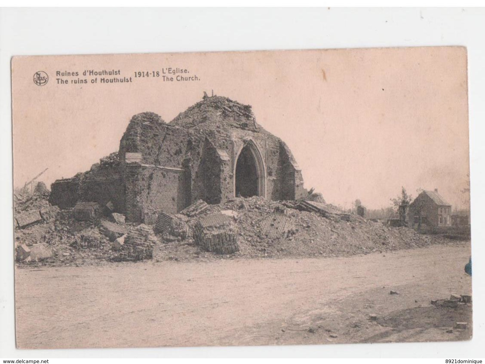 Ruines D'Houthulst , L'Eglise 1914 -18 Ruins Of Houthulst - The Church - Houthulst