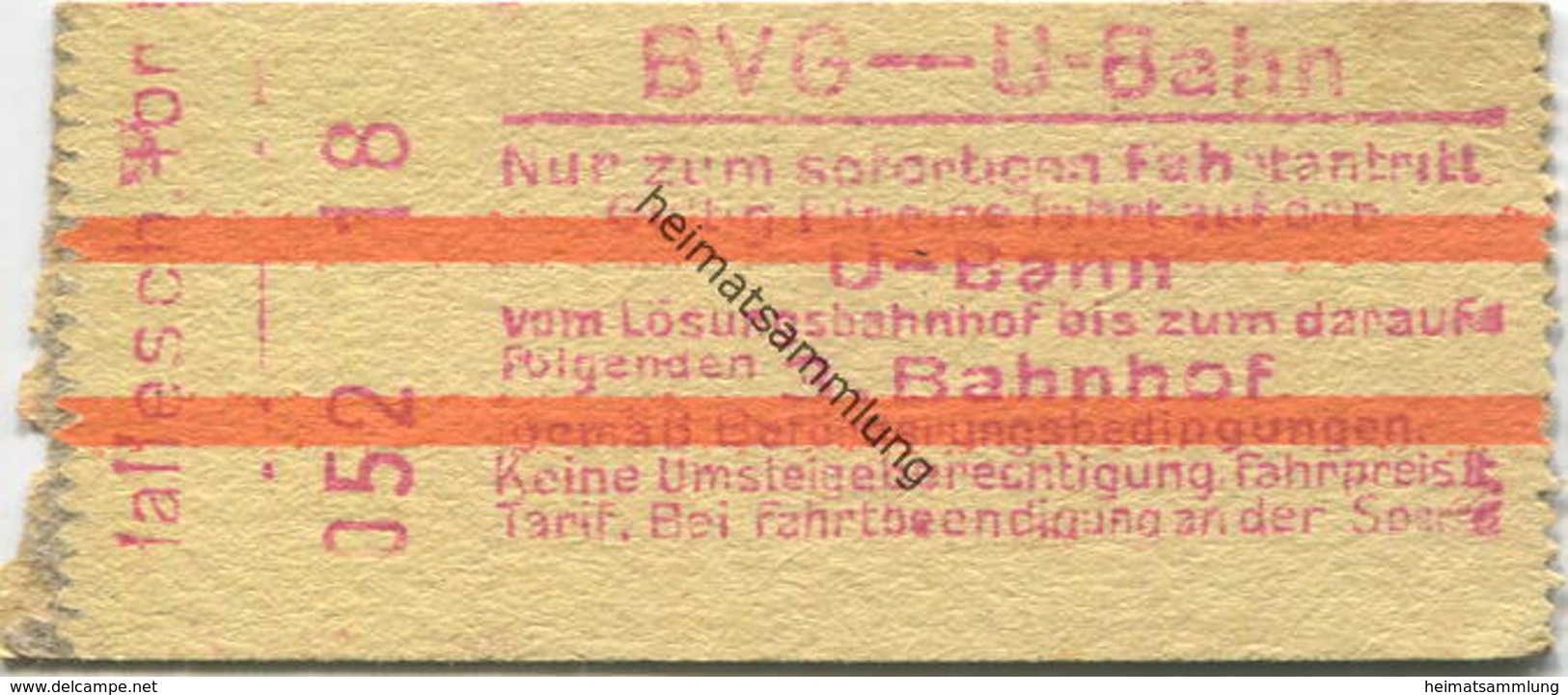 Deutschland - Berlin - BVG - U-Bahn - Fahrschein - Gültig Für Eine Fahrt Auf Der U-Bahn Bis Zum Darauffolgenden 3. Bahnh - Europe