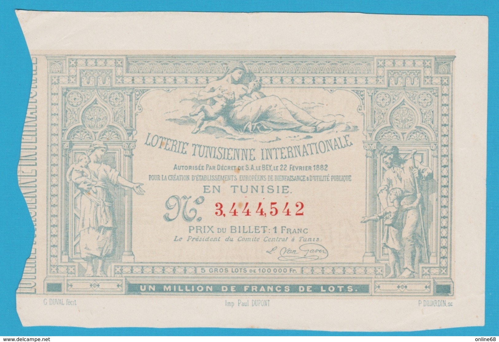 LOTERIE TUNISIENNE INTERNATIONALE BILLET 1 FRANC 1882 BOND - Billets De Loterie