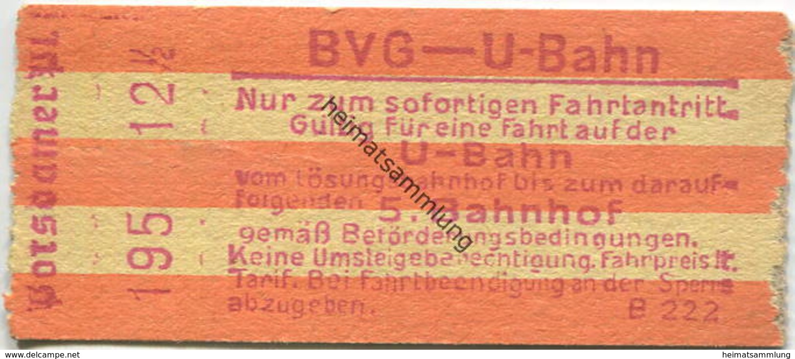 Deutschland - Berlin - BVG - U-Bahn - Fahrschein - Gültig Für Eine Fahrt Auf Der U-Bahn Bis Zum Darauffolgenden 5. Bahnh - Europe