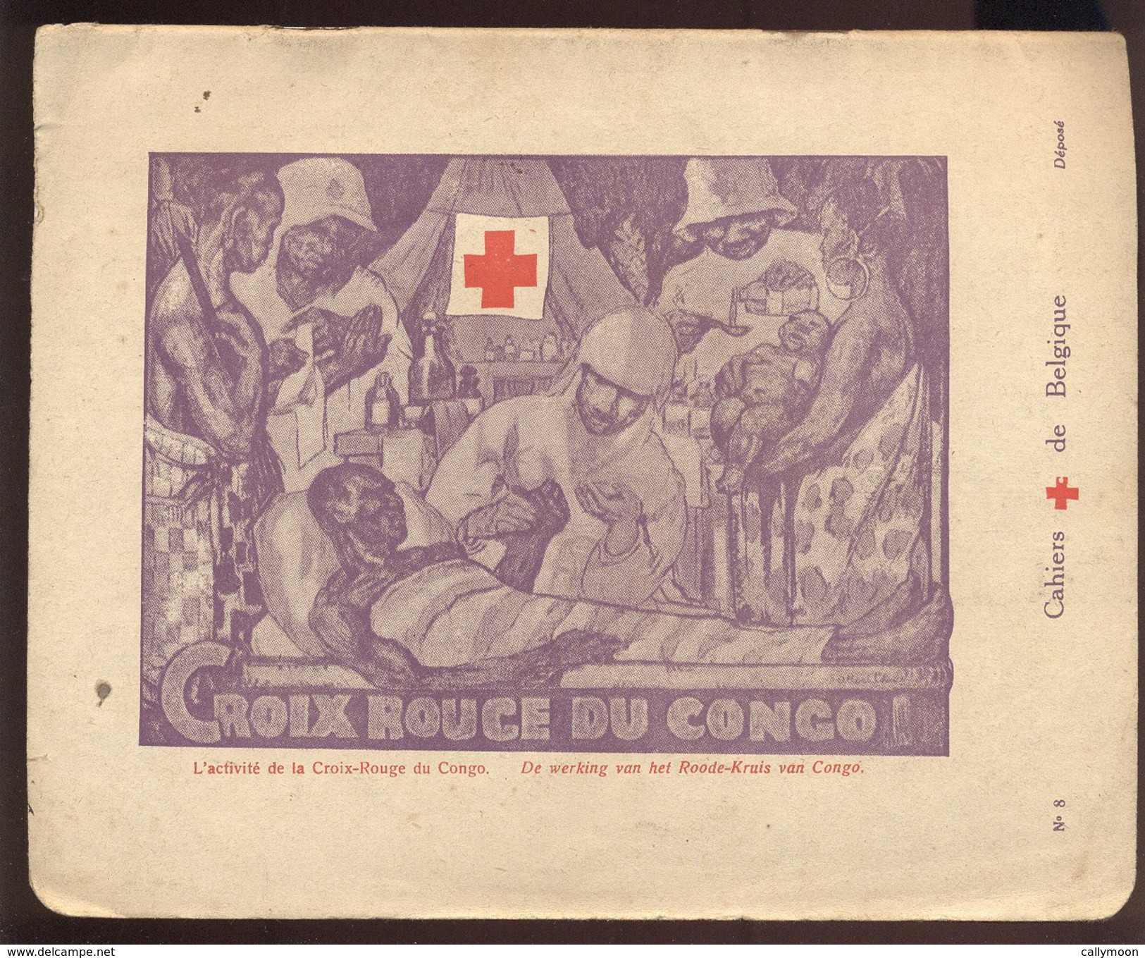 Ancien Cahier "L'écolier" - Croix Rouge Du Congo. - Autres & Non Classés