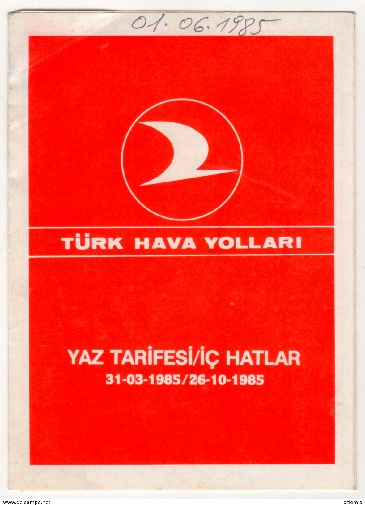 TURQUIE,TURKEI TURKEY, TURKISH AIRLINES 1985  SUMMER TIMETABLE - Timetables