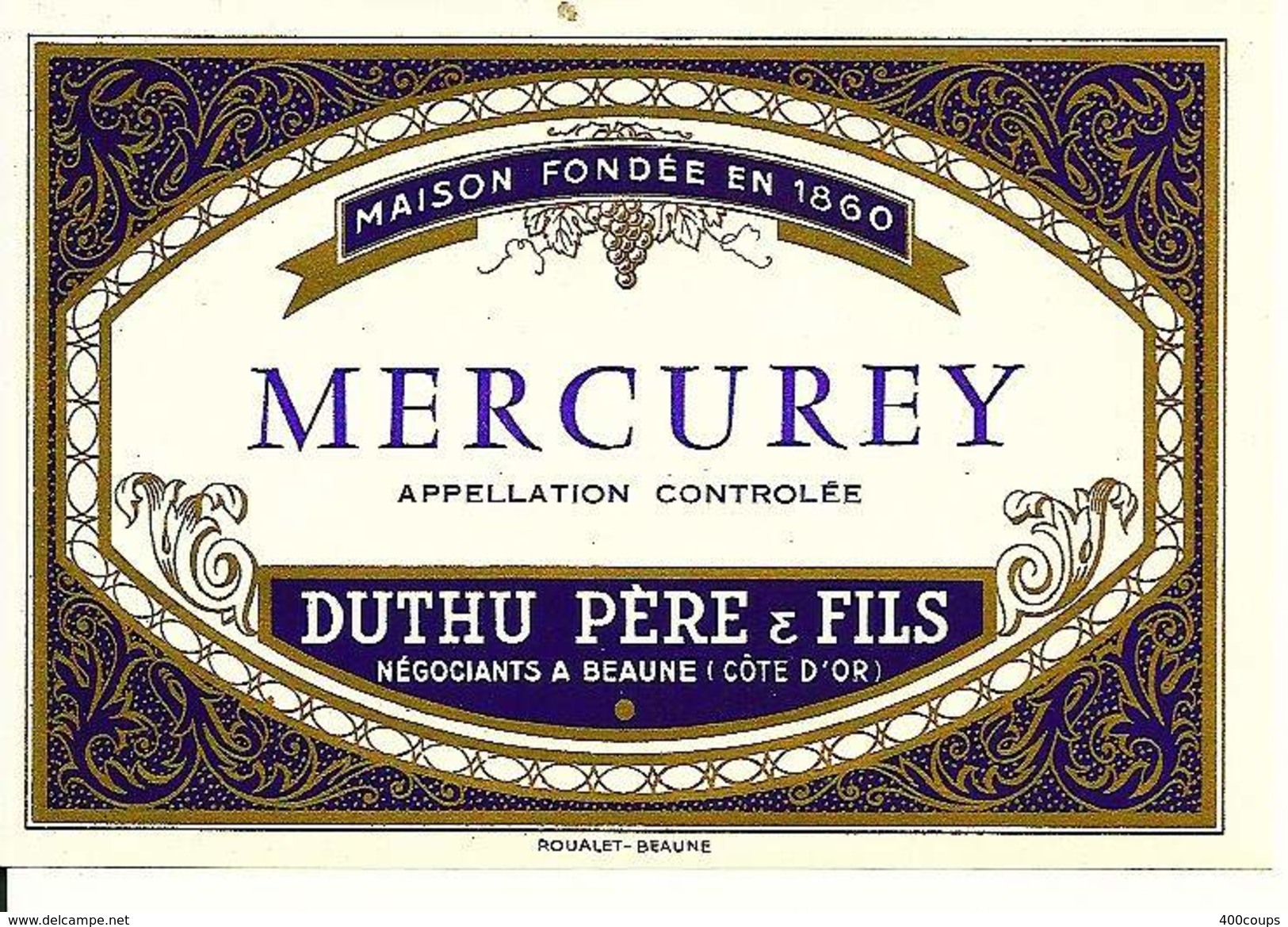 Etiquette De Vin - De 1971 - MERCUREY - Duthu Père & Fils, Beaune - - Autres & Non Classés