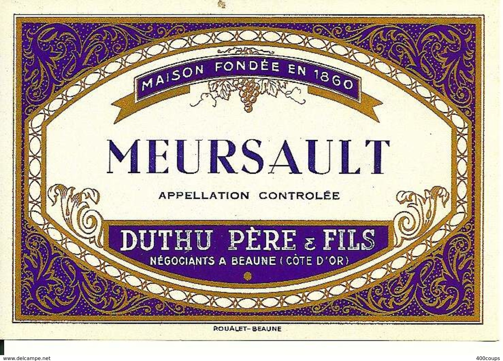 Etiquette De Vin - De 1971 - MEURSAULT - Duthu Père & Fils, Beaune - - Autres & Non Classés