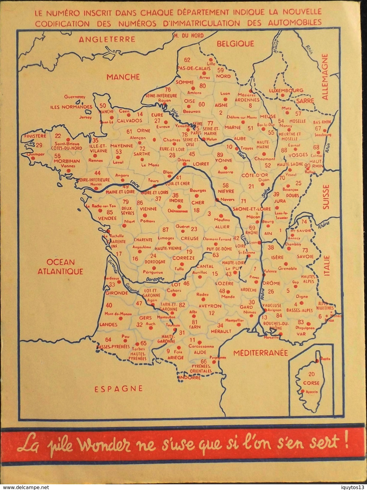 PROTEGE-CAHIER "EFGE" Valenciennes - PILE WONDER - Au Verso La Carte De France Avec Les N° Des Départ. - Très Bon Etat - Piles