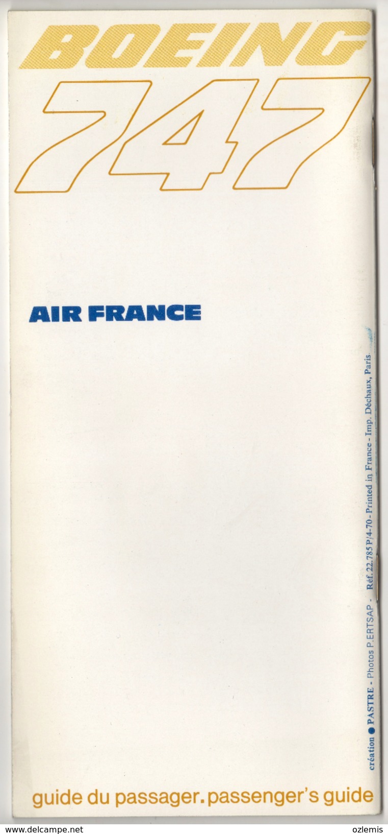 AIR FRANCE AIRLINES BOEING 747 PASSENGER'S GUIDE 27 PAGES - Publicités