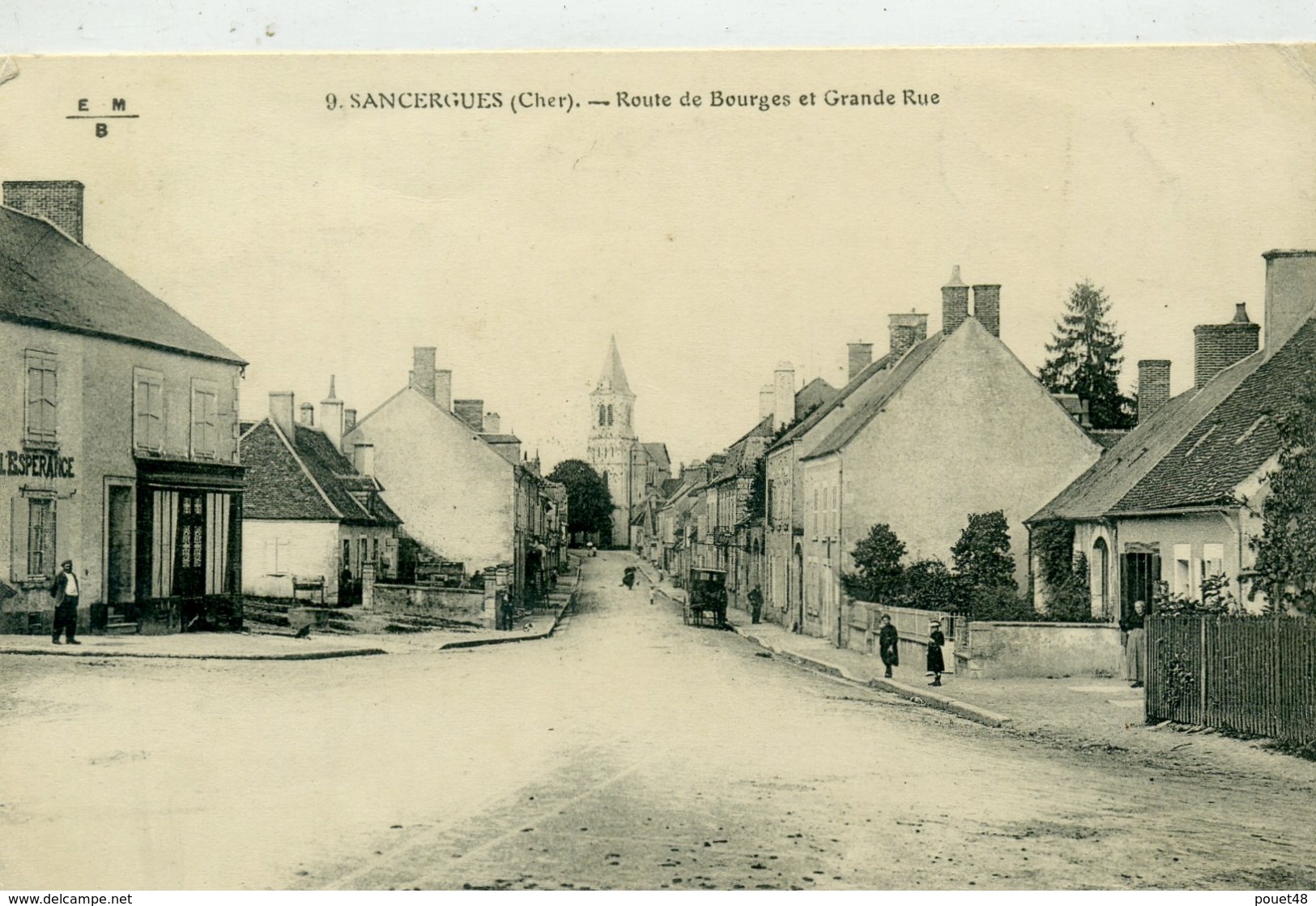 18 - SANCERGUES - Route De Bourges Et Grande Rue - Sancergues