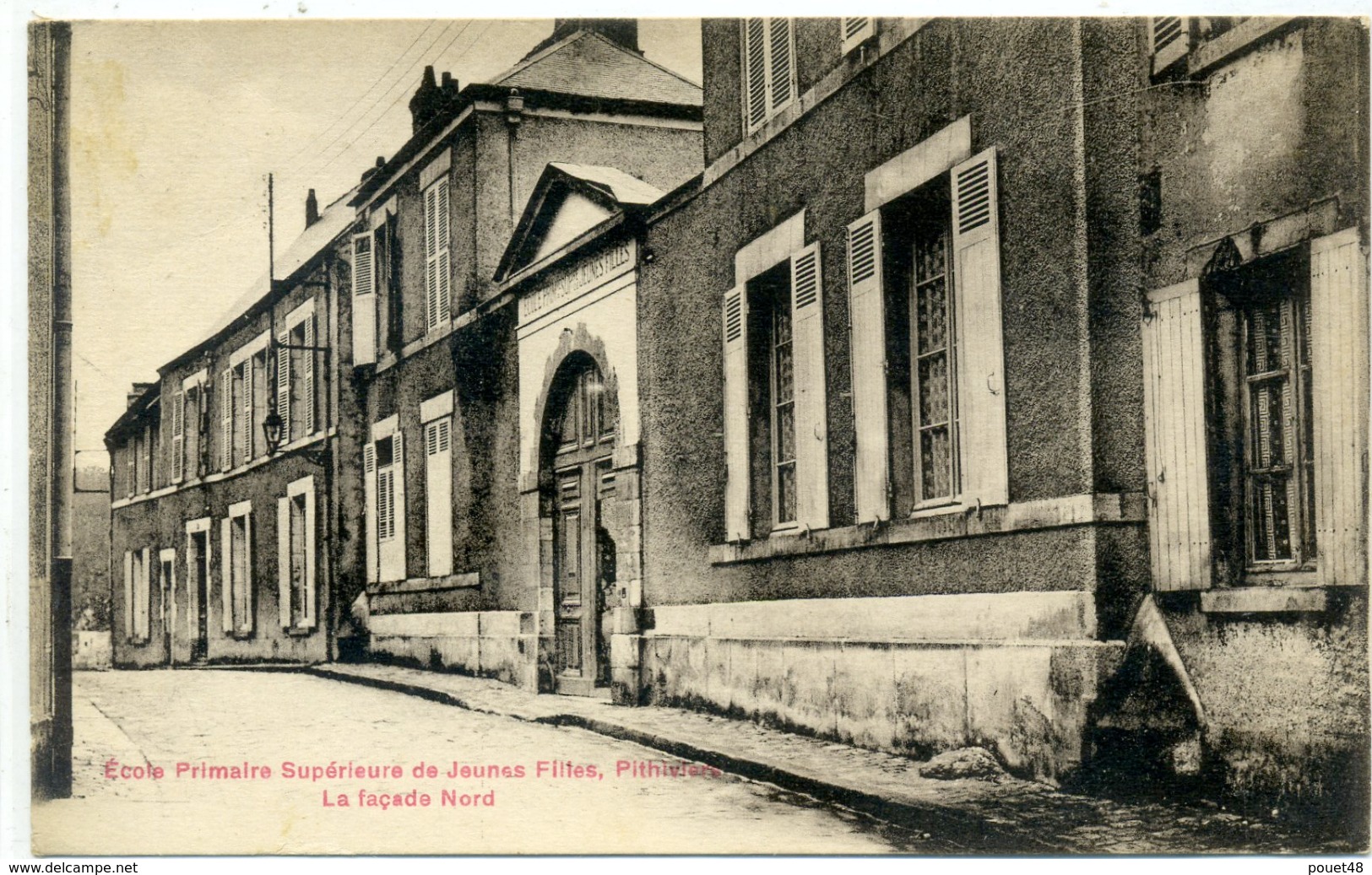 45 - PITHIVIERS - Ecole Primaire Supérieure De Jeunes Filles , Façade Nord - Pithiviers