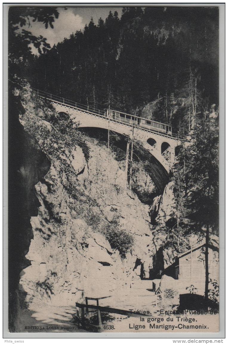 Tretien - Entree Et Viaduc De Le Gorge Du Triege - Ligne Martigny-Chamonix - Photo: Louis Burgy No. 4638 - Martigny