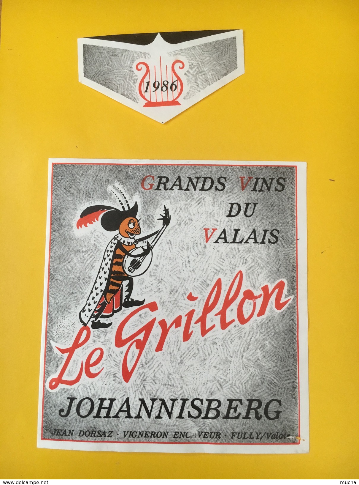 4008 - Le Grillon 1986 Johannisberg Valais Suisse - Autres & Non Classés