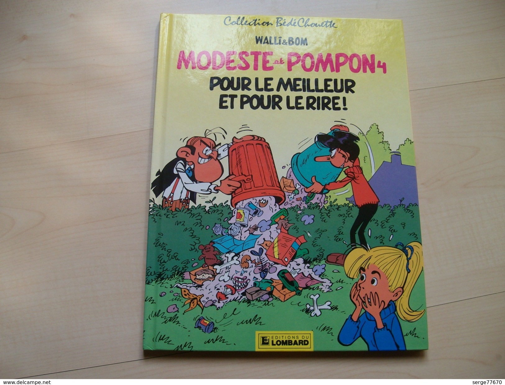 Modeste Et Pompon Pour Le Meilleur Et Pour Le Rire Walli Bom édition Originale Spirou Franquin Tintin - Modeste Et Pompon