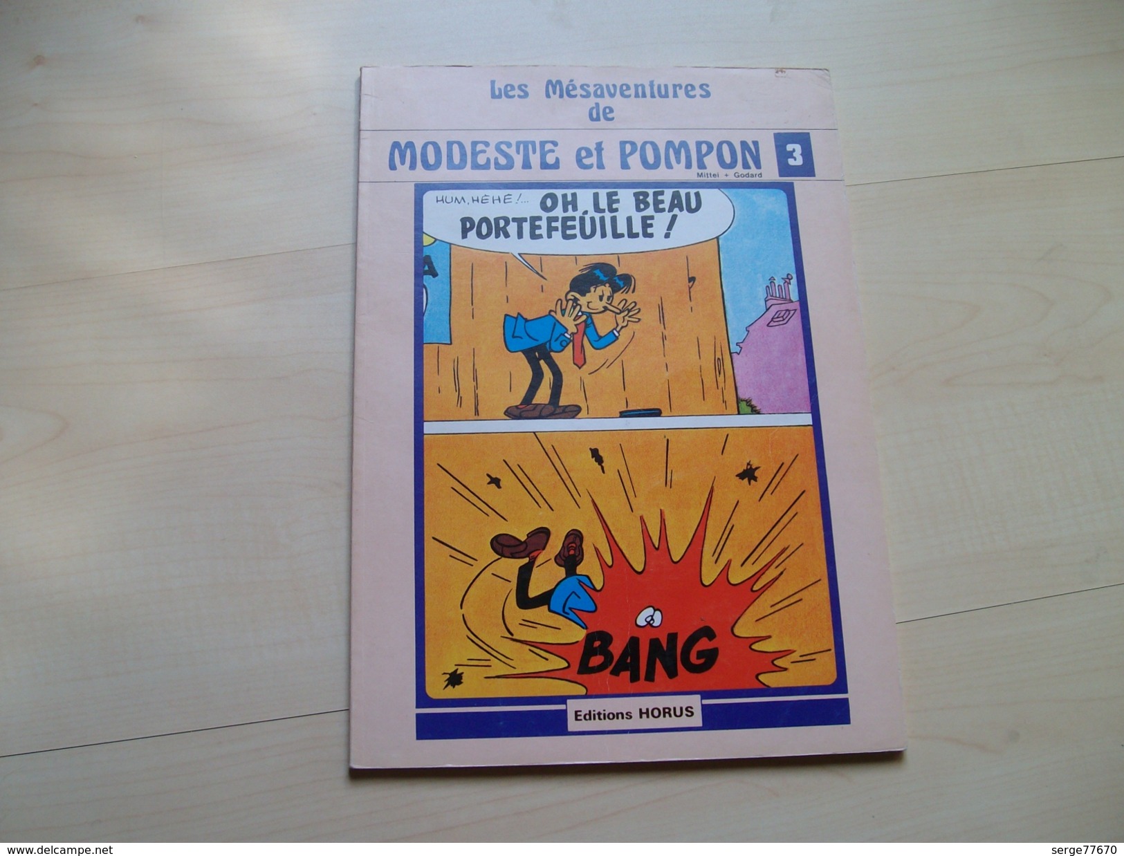 Modeste Et Pompon Les Mésaventures 3 Mittéï Godard Horus Limité édition Originale Spirou Franquin Tintin - Modeste Et Pompon