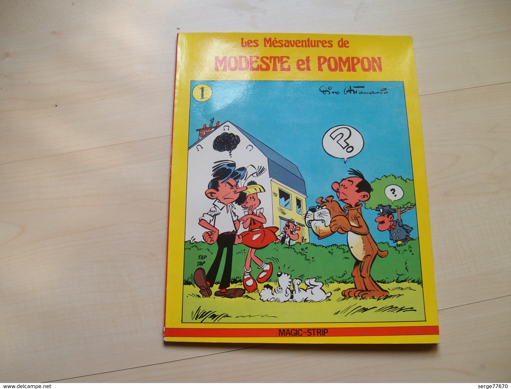 Modeste Et Pompon Les Mésaventures 1 Attanasio Limité édition Originale Spirou Franquin Tintin Magic Strip - Modeste Et Pompon